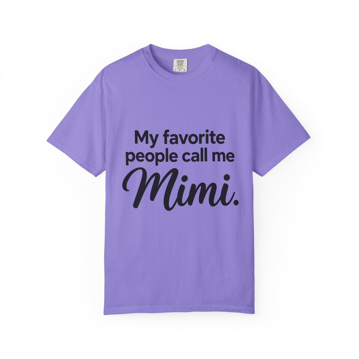 My Favorite People Call Me Mimi T-Shirt