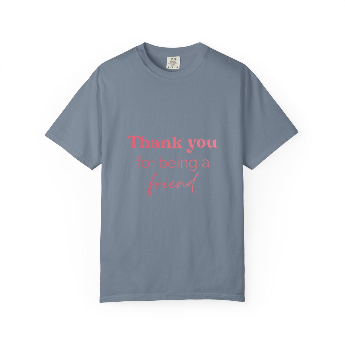T-Shirt — "Thank You for Being a Friend" Golden Girls Inspired Friendship Graphic Tee