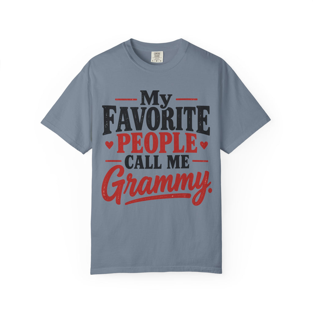 My Favorite People Call Me Grammy T-Shirt