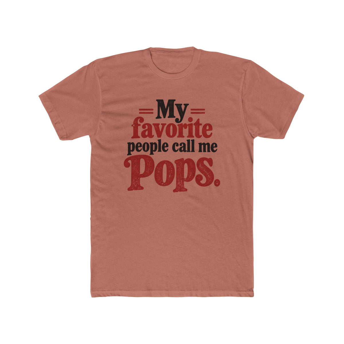 My Favorite People Call Me Pops T-Shirt