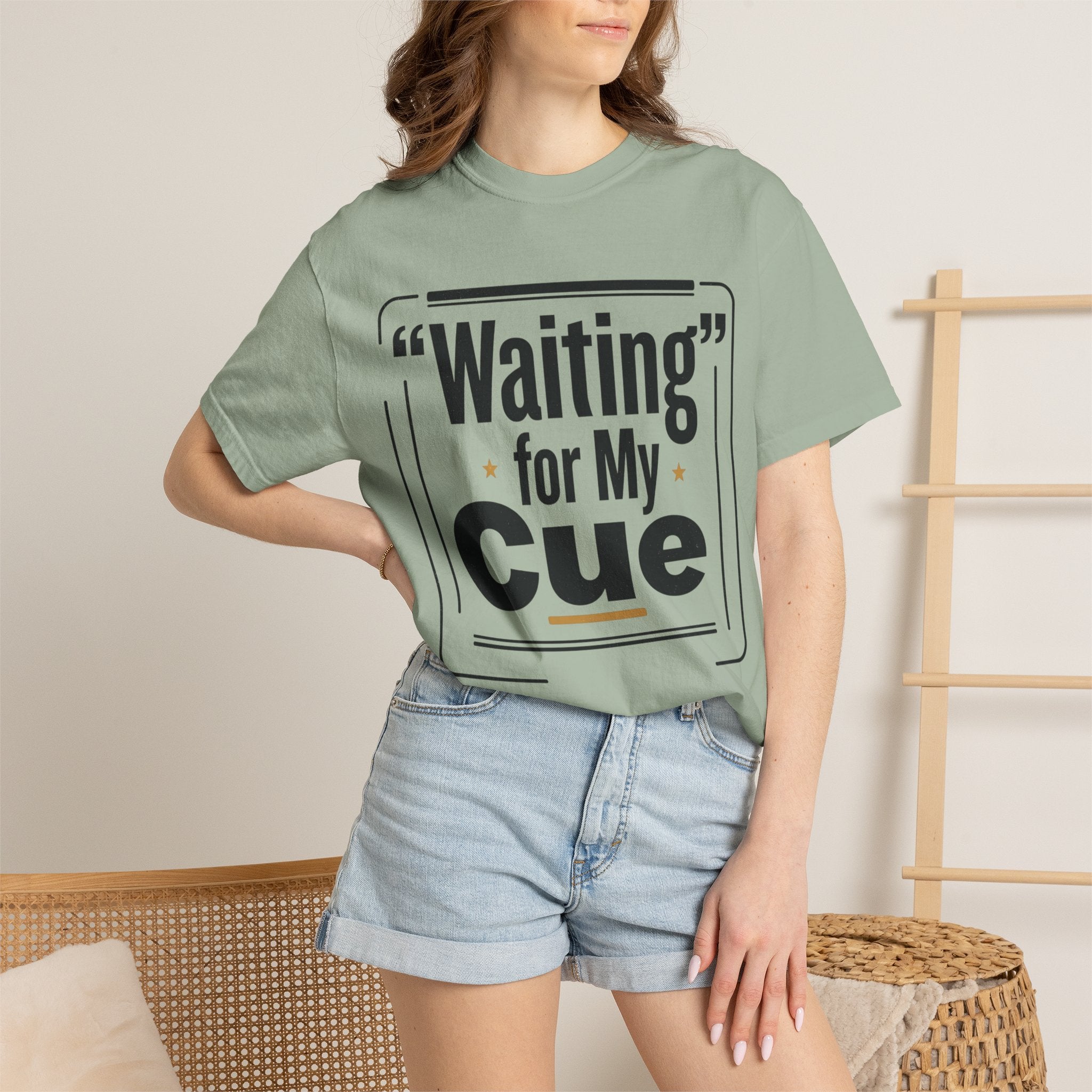 Waiting for My Cue T-Shirt — Theater Actor Rehearsal Tee