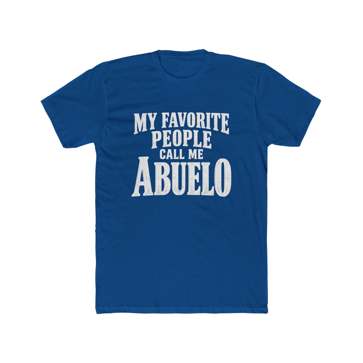 My Favorite People Call Me Abuelo T-Shirt