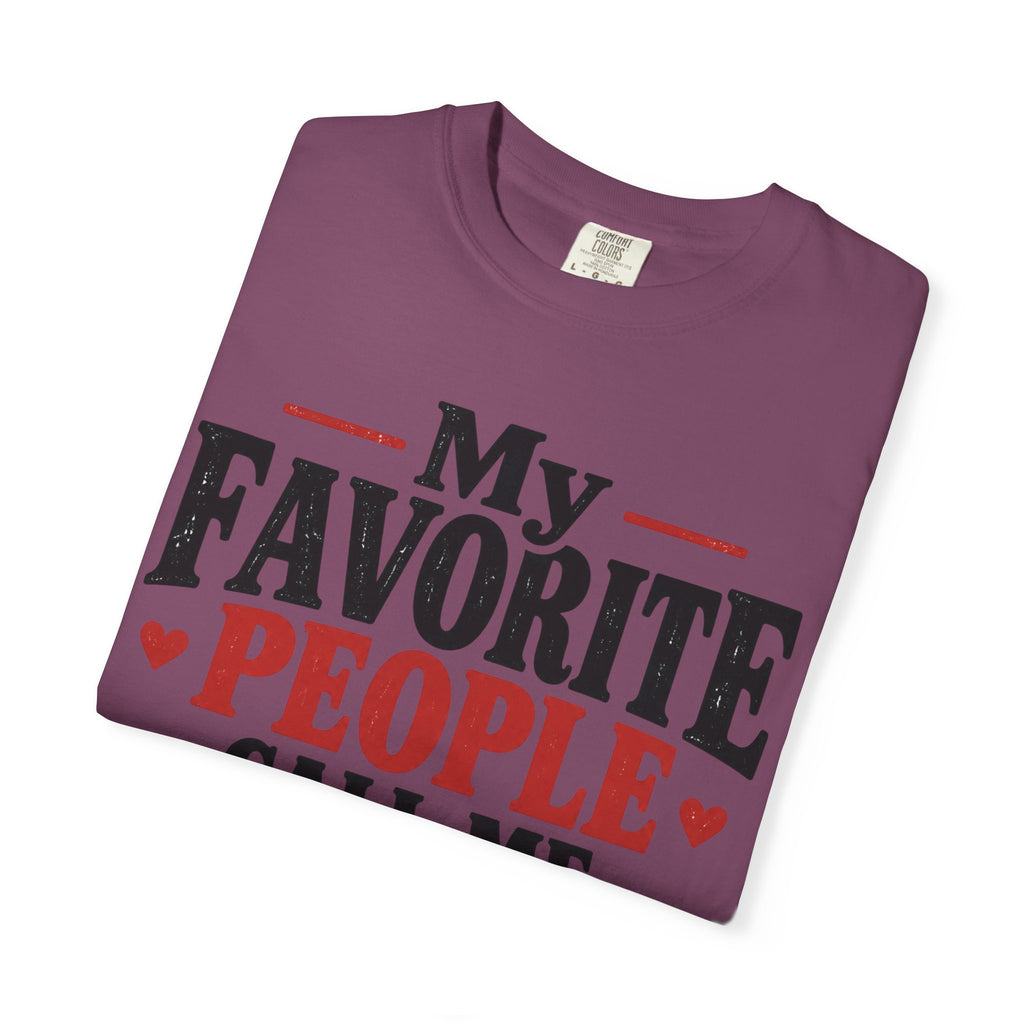 My Favorite People Call Me Grammy T-Shirt