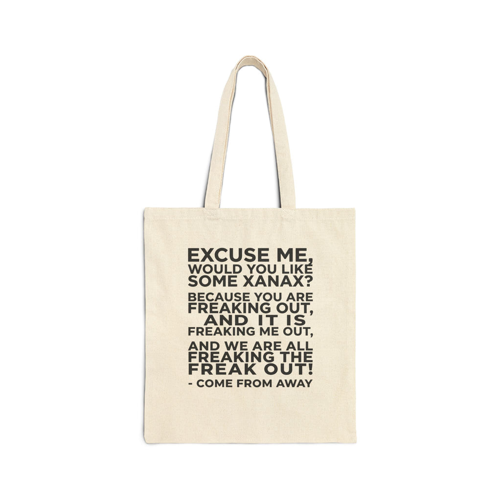 Tote Bag — “Excuse Me, Would You Like Some Xanax?” Canvas Quote Tote