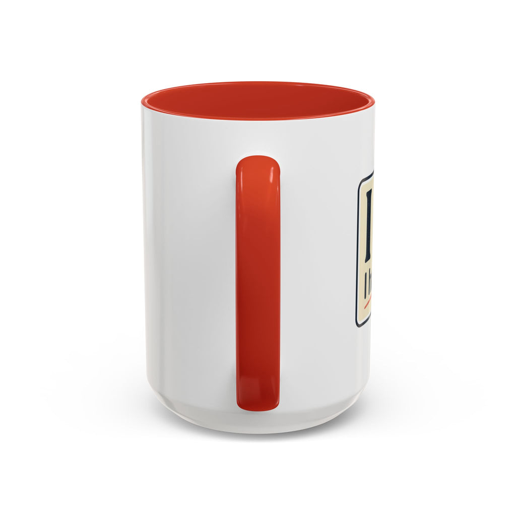 I Can't. I Have Rehearsal. Accent Coffee Mug — 11/15oz