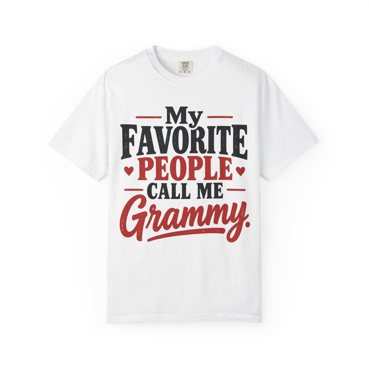 My Favorite People Call Me Grammy T-Shirt
