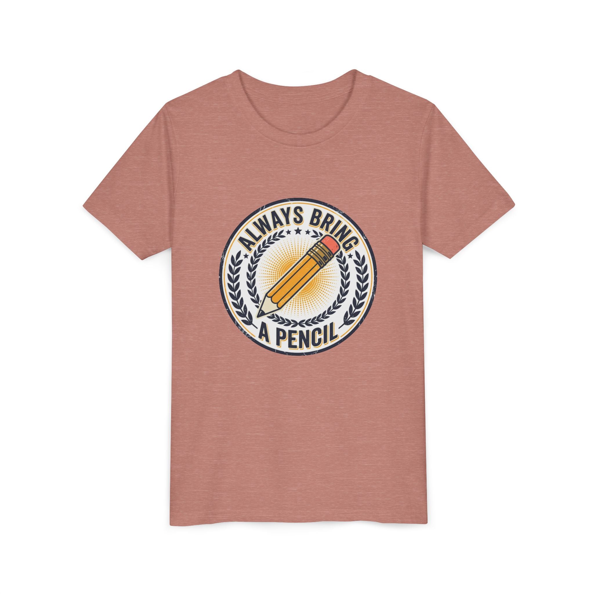 Always Bring a Pencil Youth T-Shirt — Back-to-School Graphic Tee