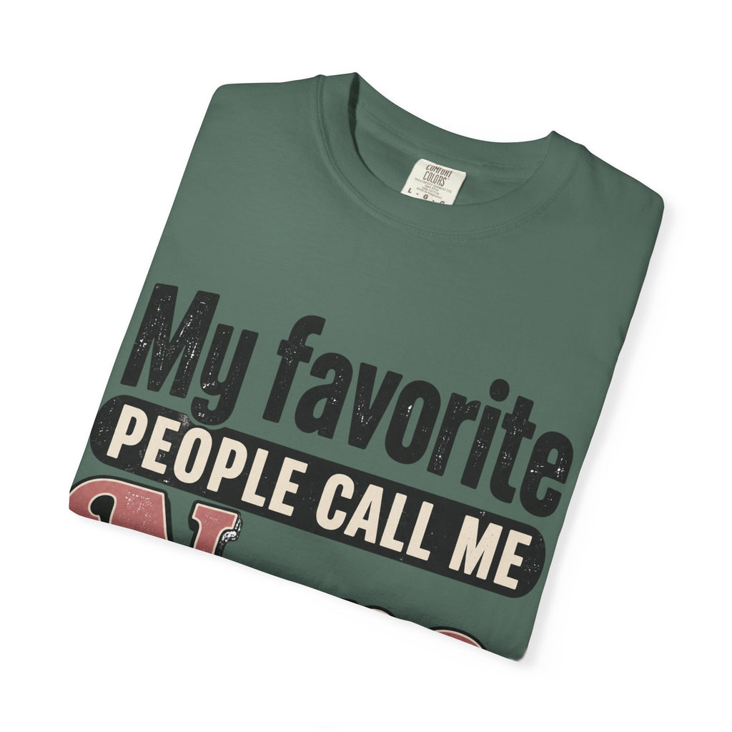 My Favorite People Call Me Nana T-Shirt