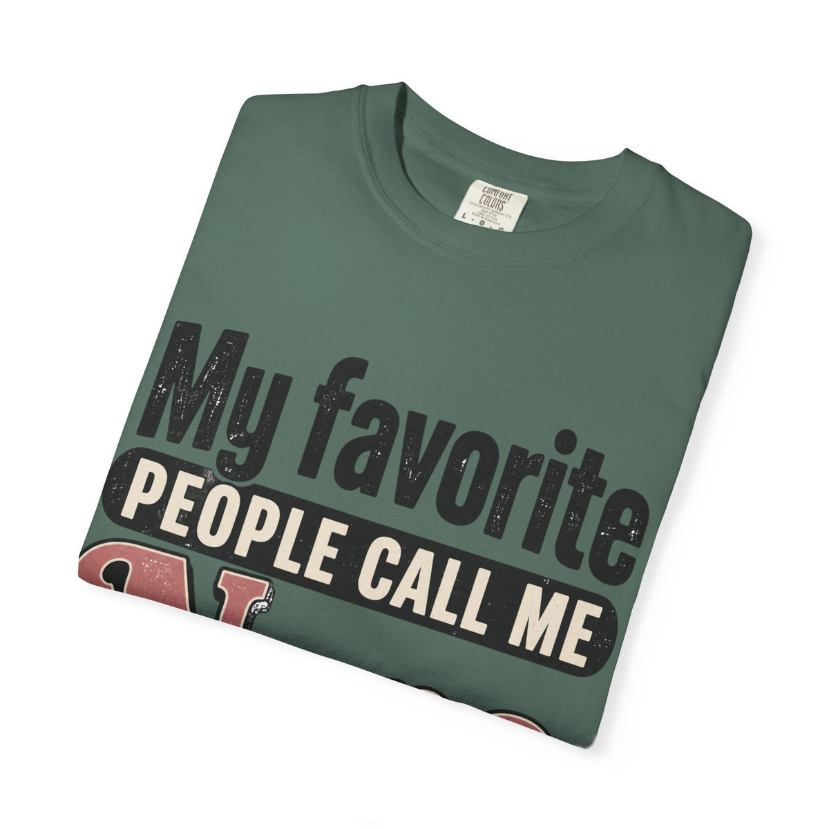 My Favorite People Call Me Nana T-Shirt