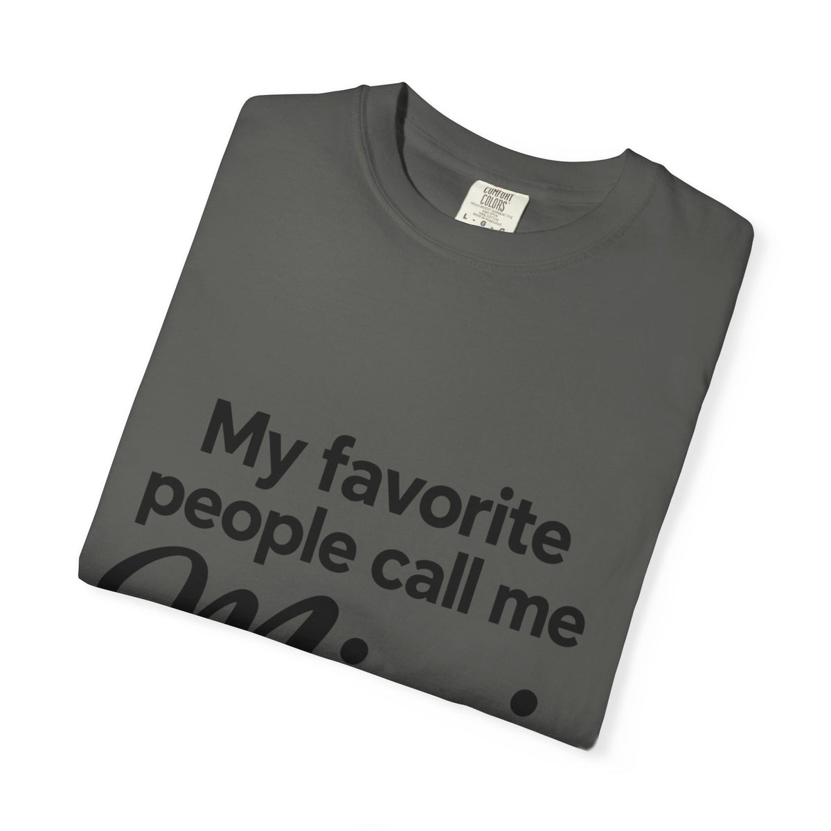 My Favorite People Call Me Mimi T-Shirt