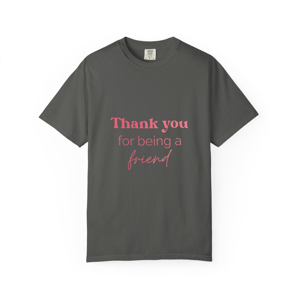 T-Shirt — "Thank You for Being a Friend" Golden Girls Inspired Friendship Graphic Tee