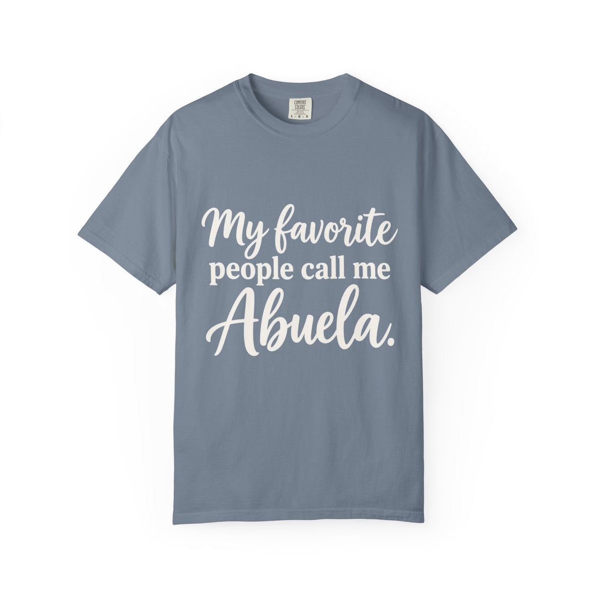 My Favorite People Call Me Abuela T-Shirt