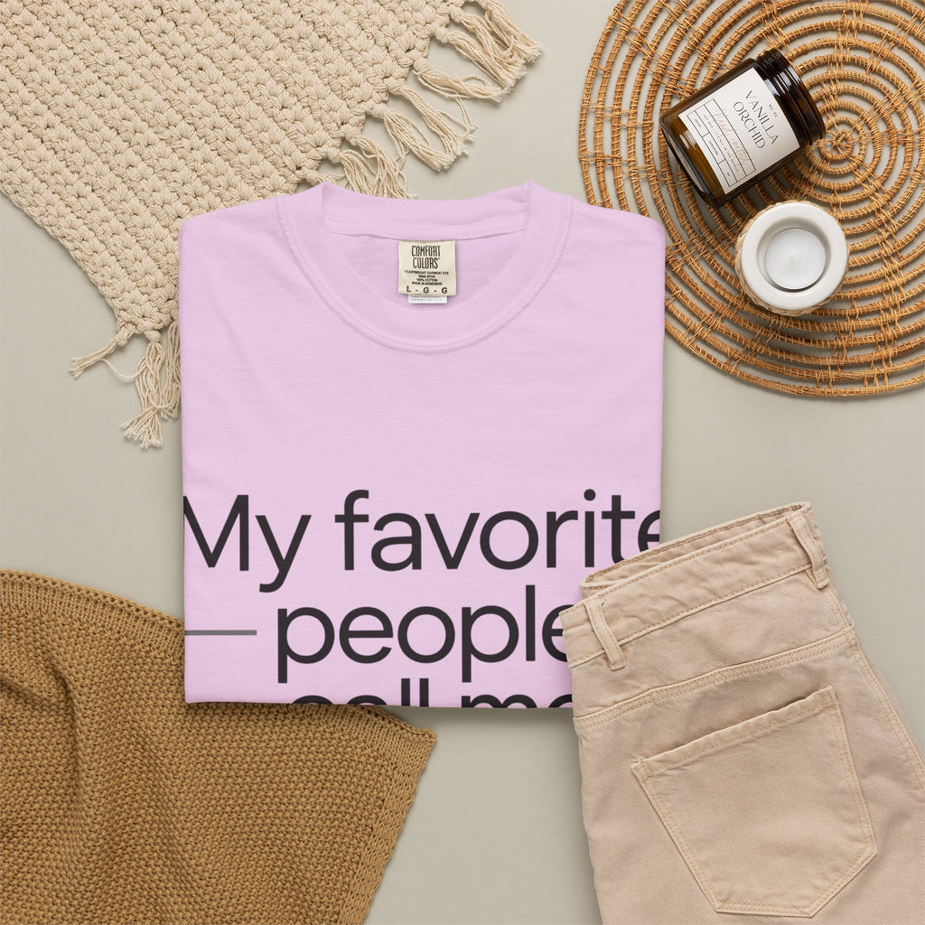 “My Favorite People Call Me Meme” Grandma T-Shirt