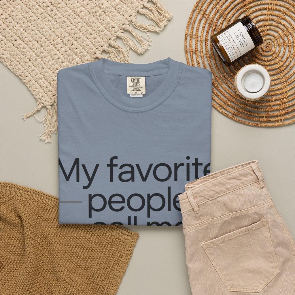 “My Favorite People Call Me Meme” Grandma T-Shirt