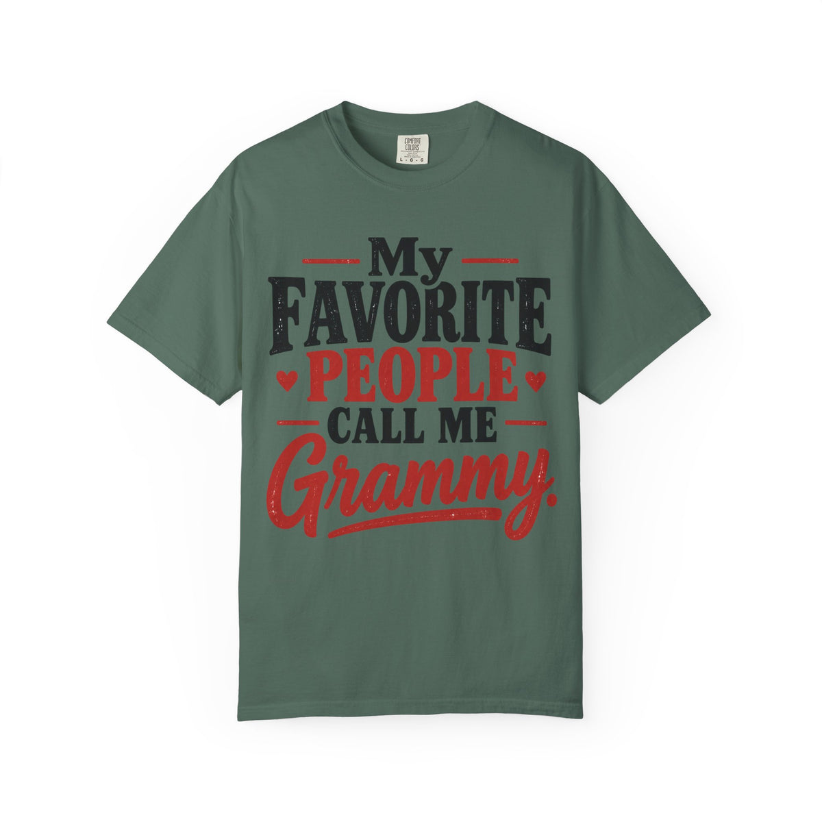 My Favorite People Call Me Grammy T-Shirt