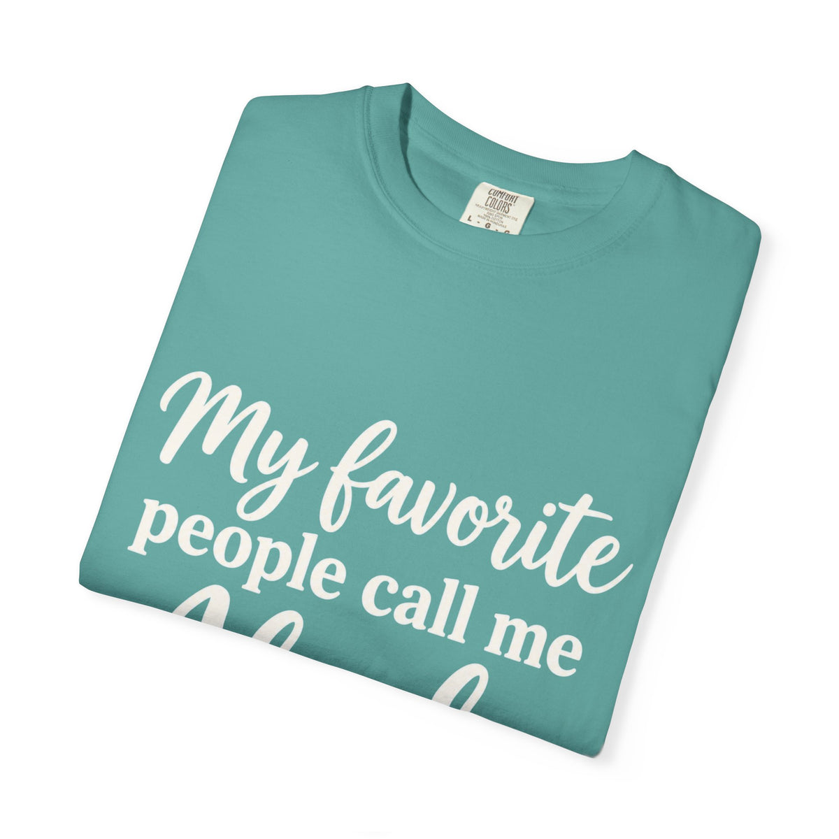 My Favorite People Call Me Abuela T-Shirt