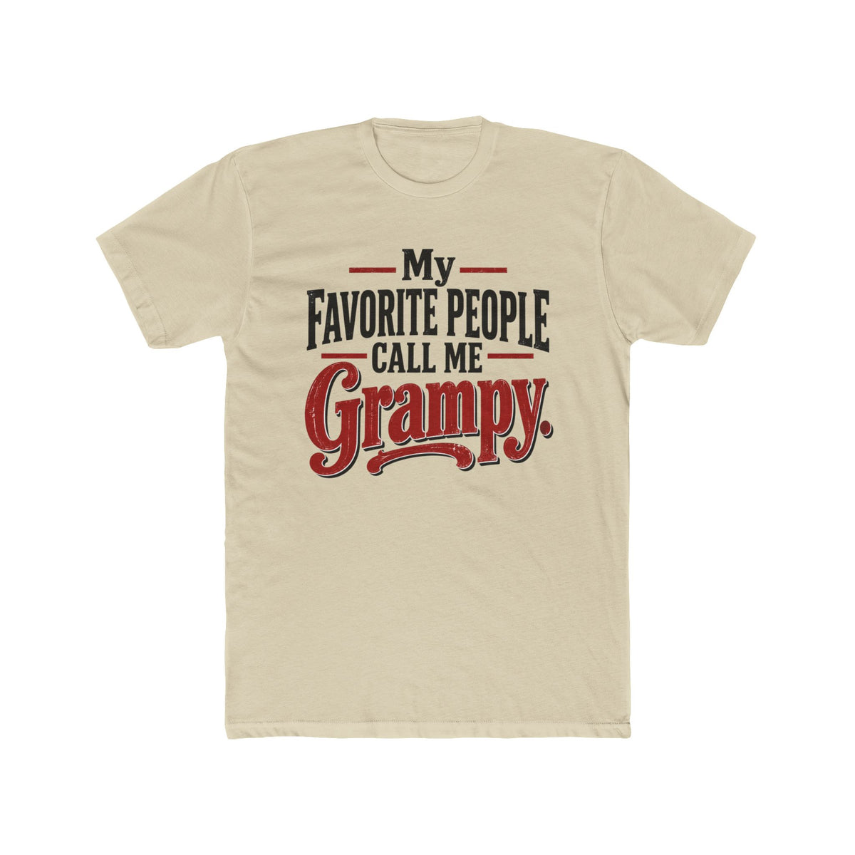 My Favorite People Call Me Grampy Graphic T-Shirt
