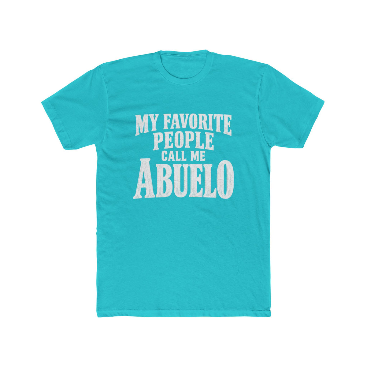 My Favorite People Call Me Abuelo T-Shirt