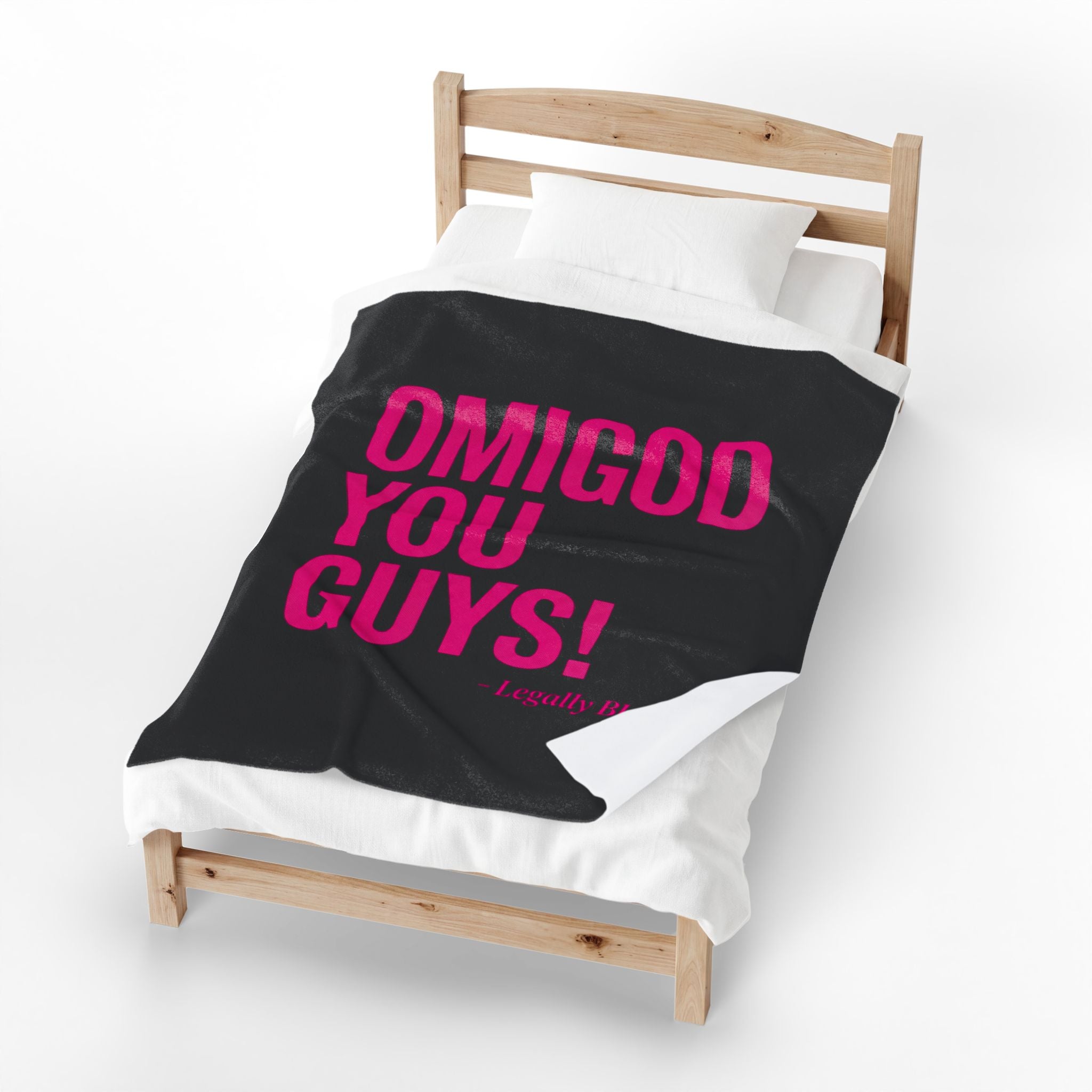 Legally Blonde 'OMIGOD YOU GUYS!' Velveteen Plush Blanket