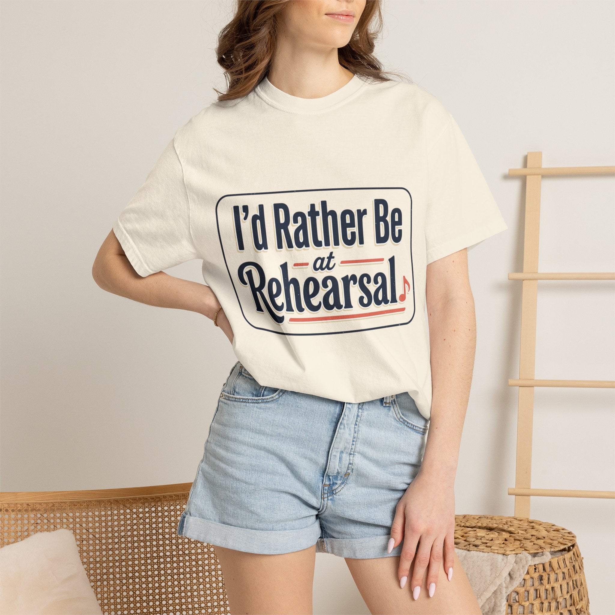 I'd Rather Be at Rehearsal T-Shirt