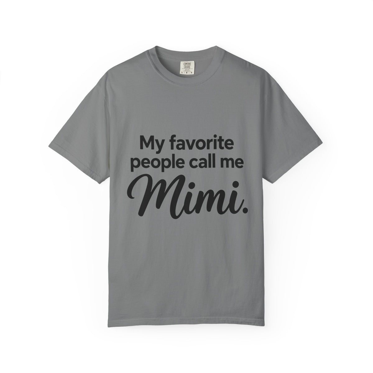 My Favorite People Call Me Mimi T-Shirt