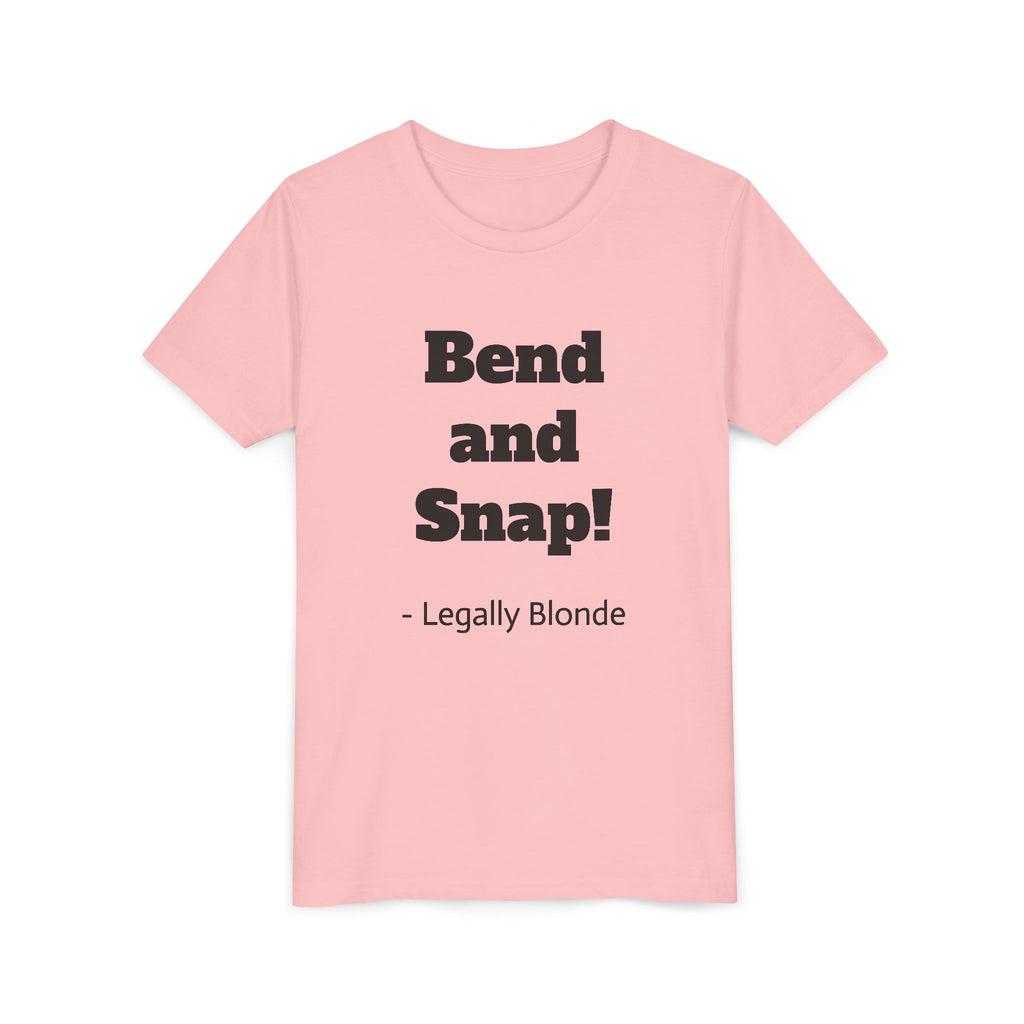Youth Tee - Bend and Snap - Legally Blonde
