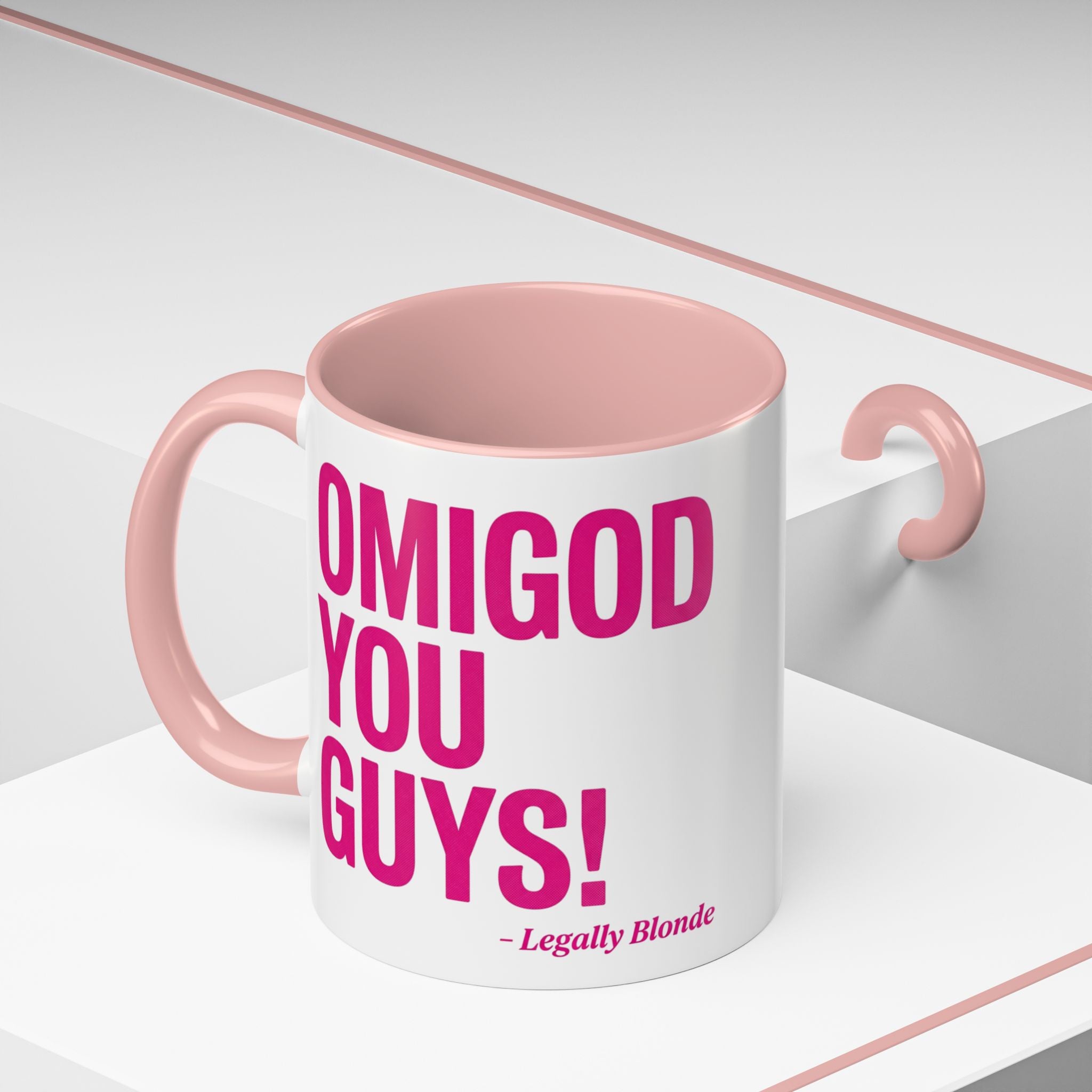 Legally Blonde "Omigod You Guys" Accent Coffee Mug — Funny Pink 11/15oz Ceramic