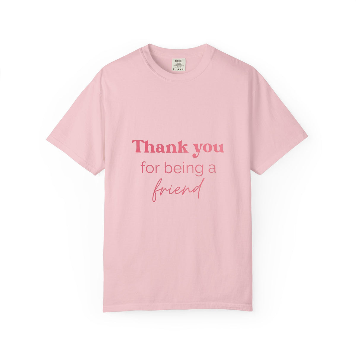 T-Shirt — "Thank You for Being a Friend" Golden Girls Inspired Friendship Graphic Tee